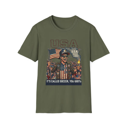 USA Takeover 2026 T-Shirt — "It's Called Soccer, You Idiots" Patriotic Fan Tee